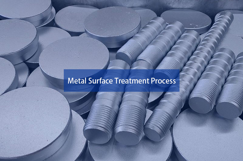 Metal Surface Treatment Process